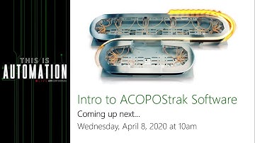 Intro to ACOPOStrak Software