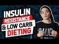 Insulin Resistance & Low Carb Dieting | Gauge Girl Training