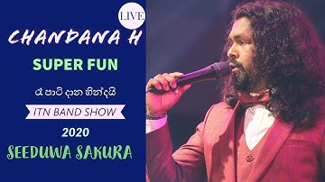 CHANDANA H - SUPER FUN (live)