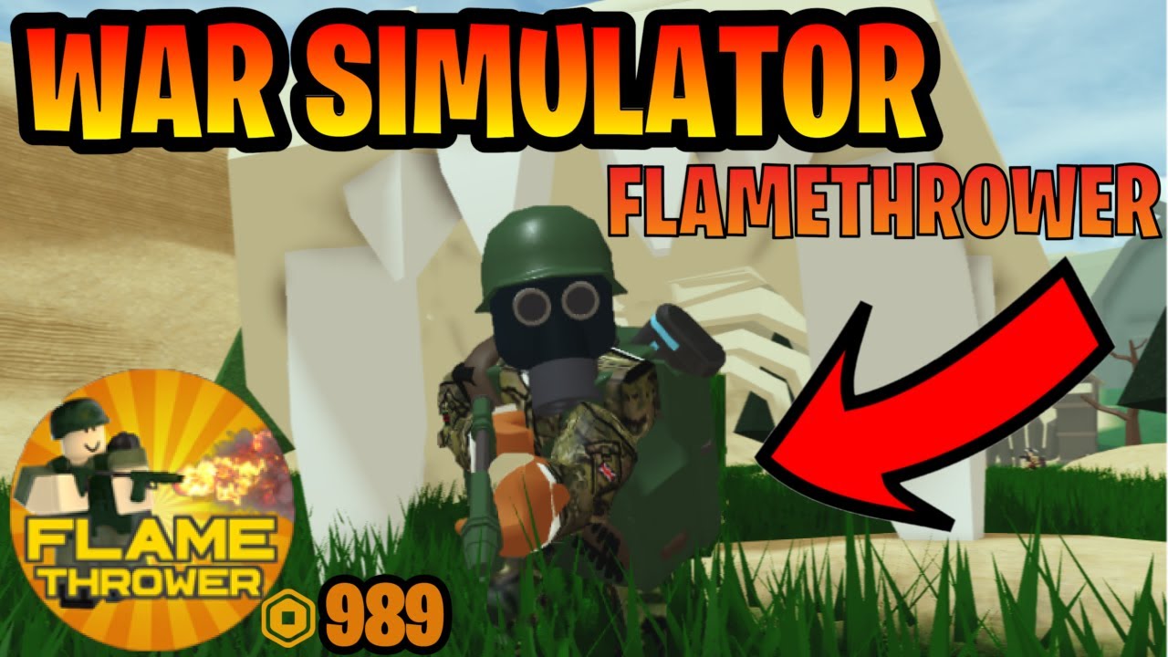 Roblox War Simulator Flamethrower Gamepass Review Test Roblox War Simulator Gameplay Youtube - flamethrower roblox profile