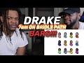 DRAKE W ALL BARS 7am On Bridle Path REACTION DRAKE W ALL BARS 7am On Bridle Path REACTION
