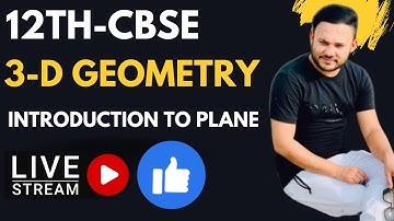 Ex 11.3  Introduction To Plane  | lec 6 || Class 12 || Three Dimensional Geometry || Chapter 11 ||