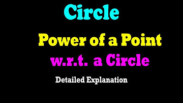 Power of a Point w.r.t. a Circle | JEE | CBSE | ISC