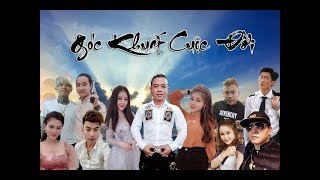 GÓC KHUẤT CUỘC ĐỜI 1 | Phim Tết 2019 | Dương Minh Tuyền