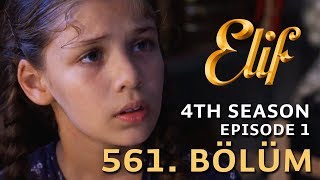 Elif 561. Bölüm | Season 4 Episode 1 Elif 561. Bölüm | Season 4 Episode 1