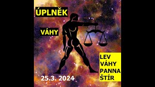 Úplněk Váhy ♎25. březen 2024☀️Lev-Panna-Váhy-Štír☀️Astrologická předpověď 2.část by Slavek Štěrba 2,005 views 1 month ago 36 minutes