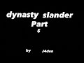 Final Dynasty Slander