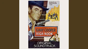 High Noon Suite (From "High Noon" Original Soundtrack)