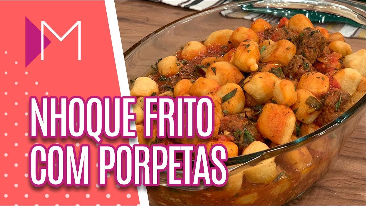 Nhoque frito com porpetas - Mulheres (11/06/2019)
