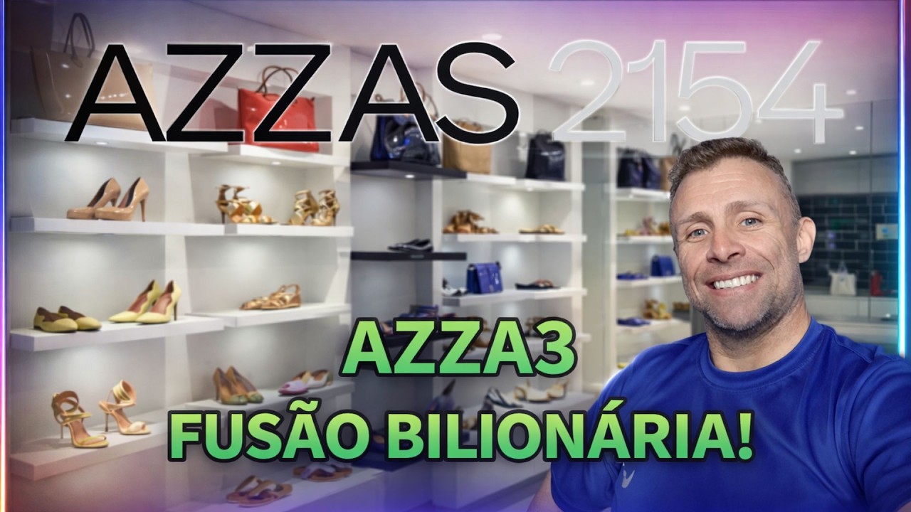 AZZA3: O NOVO GIGANTE DA MODA! Vale a Pena Investir ou é Cilada ...