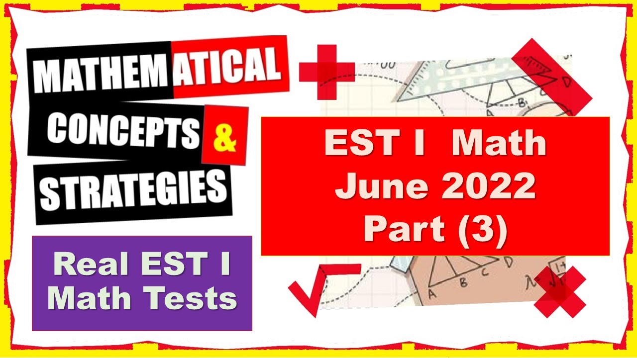 Part 3 of 6 parts June  2022 EST I Mathematics By Salama Badawi