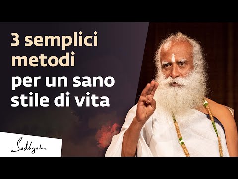 Video: 3 modi per vivere lo stile di vita yogico