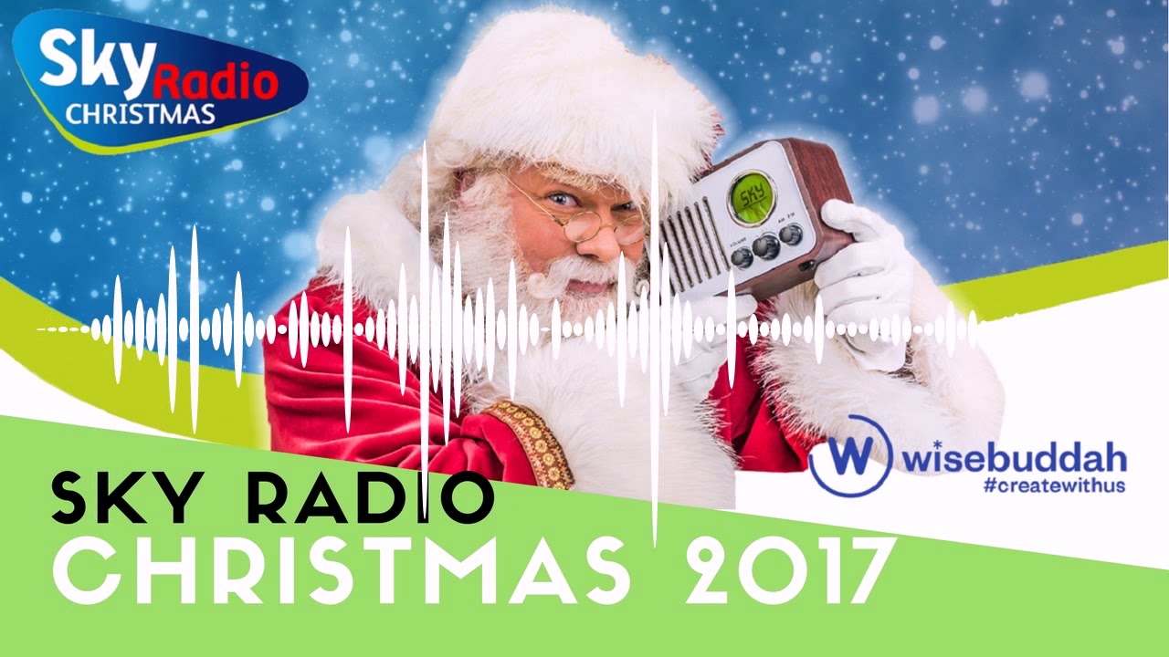 Sky Radio Christmas 2017 Radio Jingles from Wisebuddah London - YouTube