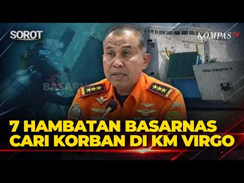 FULL! Kepala Basarnas Ungkap 7 Hambatan Pencarian Korban di KM Virgo