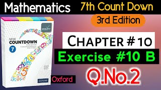 7th Class oxford Countdown | New 3rd  Edition| Exercise 10 B| Question 2