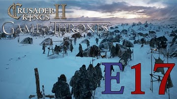 CK2 Game of Thrones (Wildlings) - E17 - Epic Duel