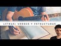 ESCRIBIR LETRAS: Versos y Estructuras