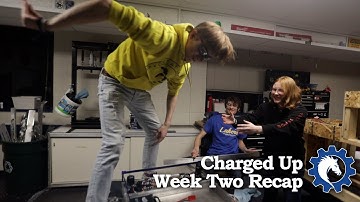 Charged Up, Week 2 Recap; Team 4392 | The Deceivers