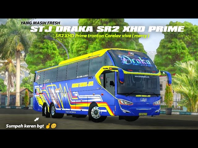 BARU RILIS ❗ mod bussid STJ Draka terbaru | SR2 xhd tronton Corelav viva | mod bussid terbaru class=