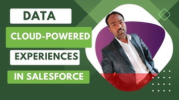 Data Cloud-Powered Experiences in Salesforce Trailhead