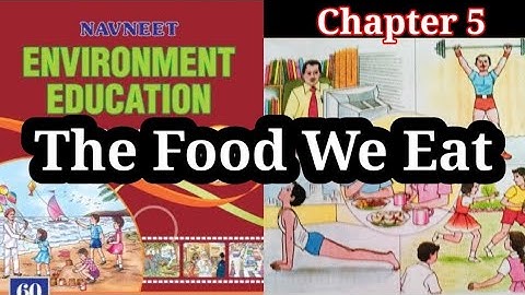 5. The Food We Eat||STD2|| EVS