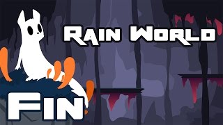 Let's Play Rain World - Finale - My Brain Hurts!