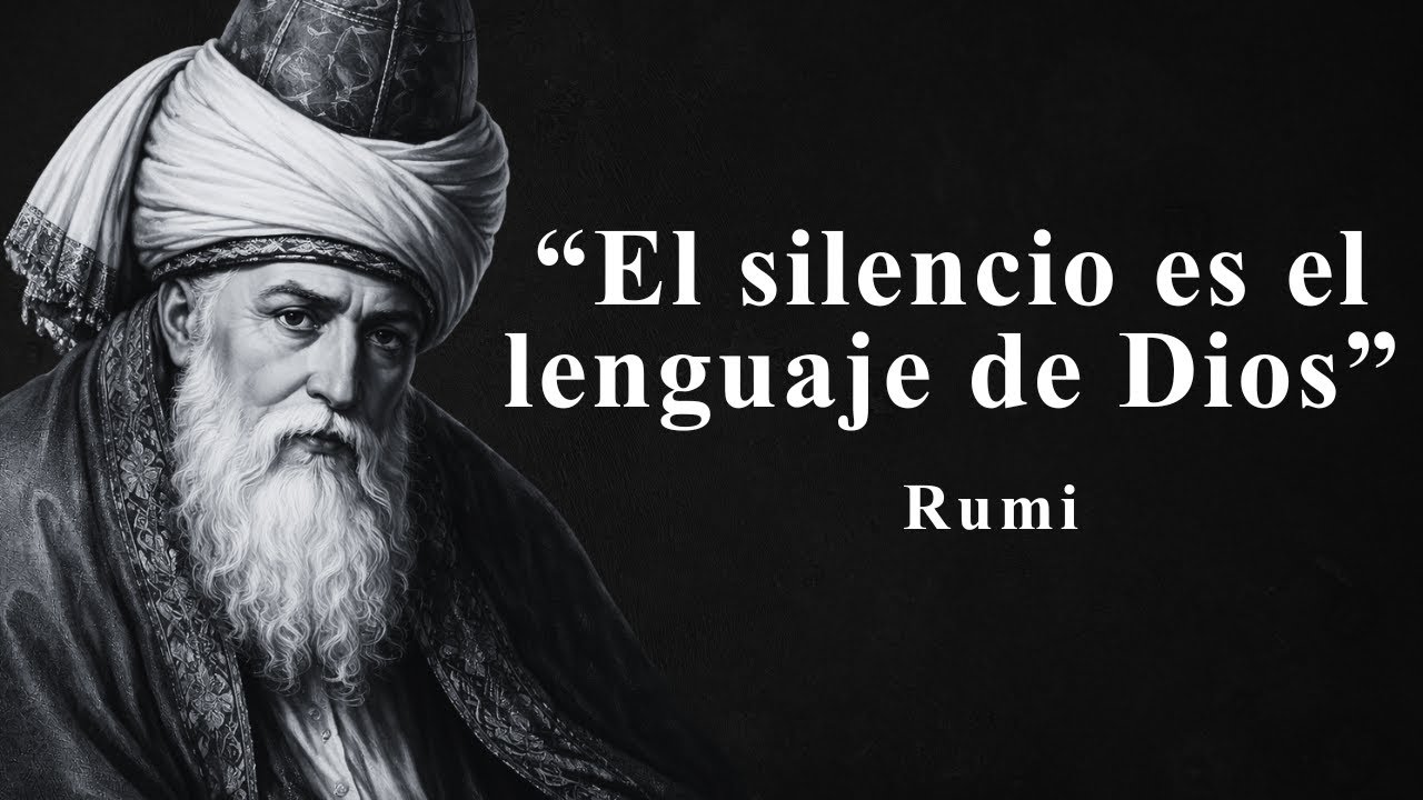 Cuando Te Detienes, el Amor Comienza - Rumi - YouTube