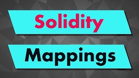 Solidity Tutorial: Mappings (simple mappings, nested mappings, array in mappings...)
