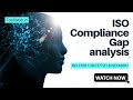 ISO Compliance Gap Analysis