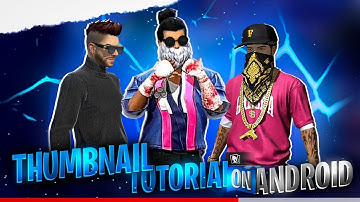 Free Fire THUMBNAIL TUTORIAL on Android || how to make thumbnail for free fire #PART-10 MR.ASFAK YT