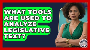 What Tools Are Used to Analyze Legislative Text? - Inside the Legislative Branch