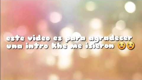 Mi nueva intro animada 😀😀😀| link de creador en la descripcion