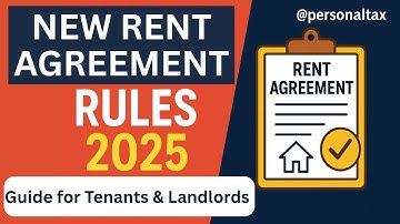 New Rent Agreement Rules 2025 Explained | Big Changes for Tenants & Landlords | Complete Guide