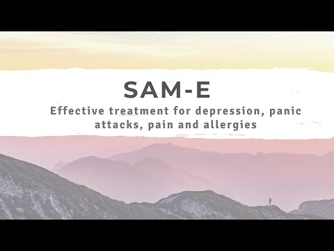 SAM-E Supplement: Effective Solution for Depression, Panic Attacks, Pain and Allergies