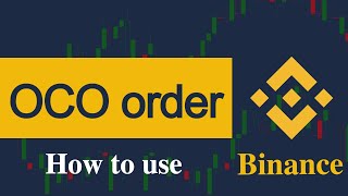 Binance OCO tutorial - how to use