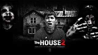 The House 2 | บ้านหลอนภาคสอง... (พร้อมสรุปเนื้อเรื่องท้ายคลิป)