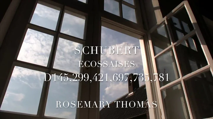 SCHUBERT  Ecossaises - Rosemary Thomas