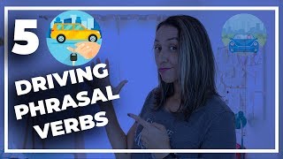 5 Phrasal Verbs For Driving - English Vocabulary