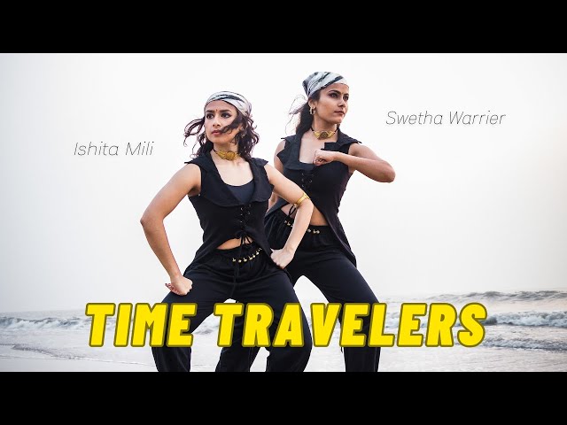 Time Travellers - M.I.A. // Swetha Warrier x Ishita Mili class=