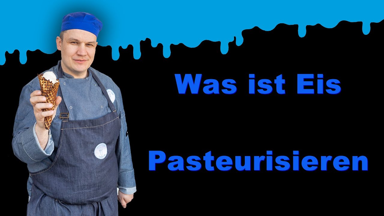 Was ist Eis | 15. Pasteurisieren | Eiskalte-Liebe
