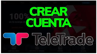 ➡️ Cómo CREAR CUENTA en TELETRADE en 2024 || Plataforma de Inversión