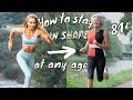 How to build muscle and stay in shape till old age