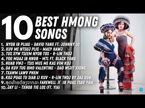 10 BEST HMONG SONGS OF 2024 #hmong #hmoob