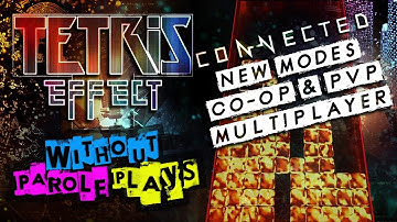 Tetris Effect Connected Beta | PSVR LIVESTREAM with PSVR UNDERGROUND
