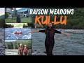 Raison meadows  best place to stay near kullu manali  one of the best location near beas river