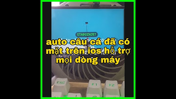 Show Auto Câu Cá - PLAY TOETHER - cho ios - BCC MOD