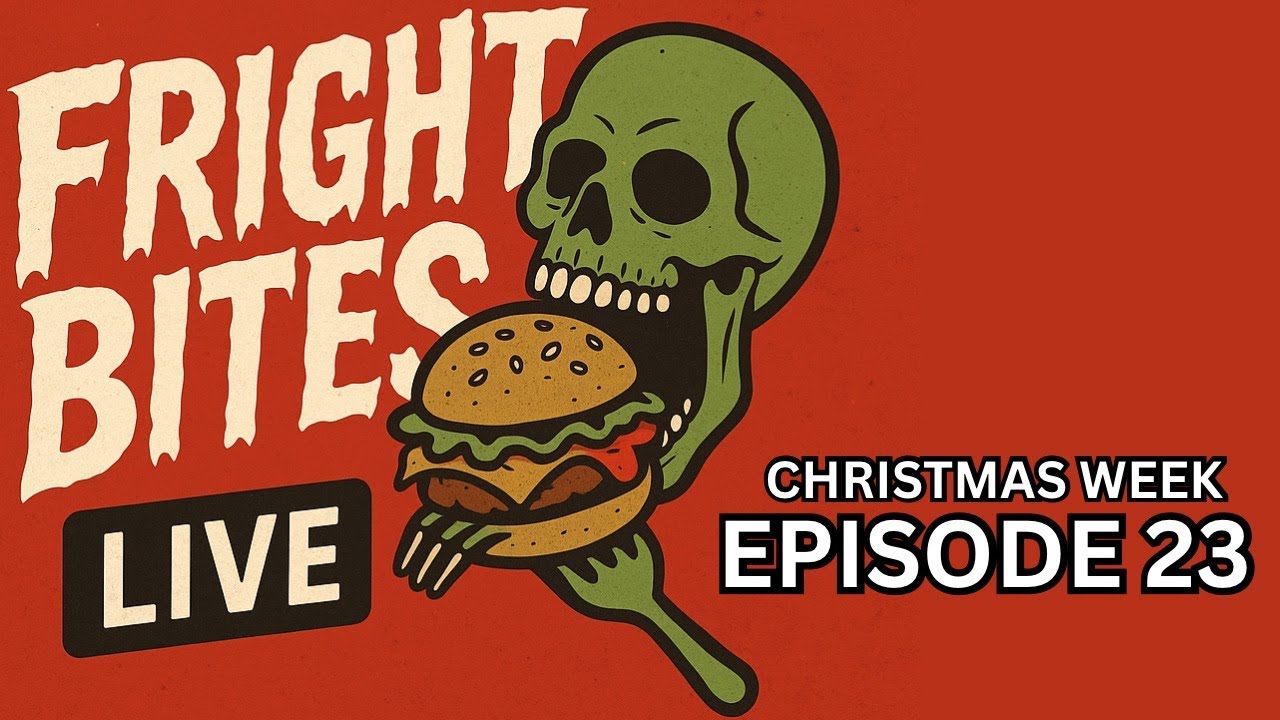 Fright Bites Live Episode 23 - Christmas Week Hangout and Q&A