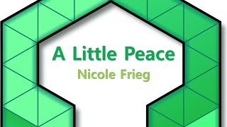 LMMS - A Little Peace - Nicole Frieg
