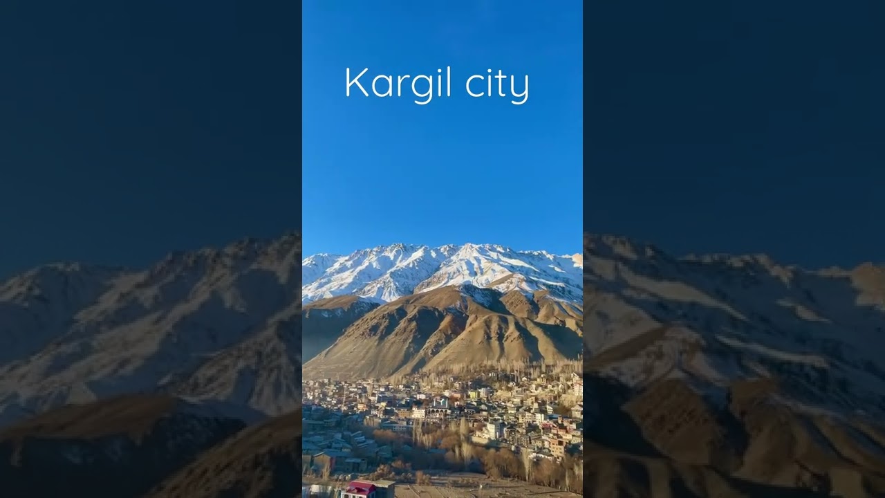 kargil city | kargil view | 