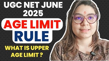 UGC NET June 2025 | New Eligibility Criteria for UGC NET 2025 Application Form by Shefali Mishra